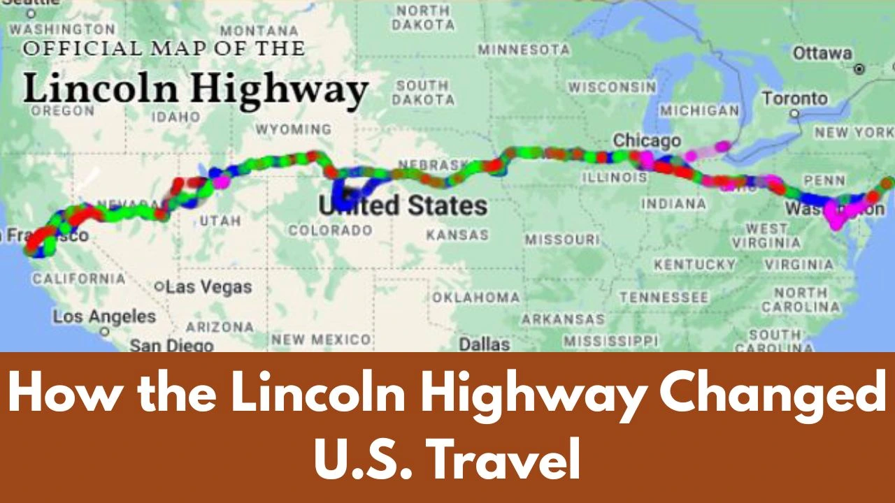 ⁠How the Lincoln Highway Changed U.S. Travel