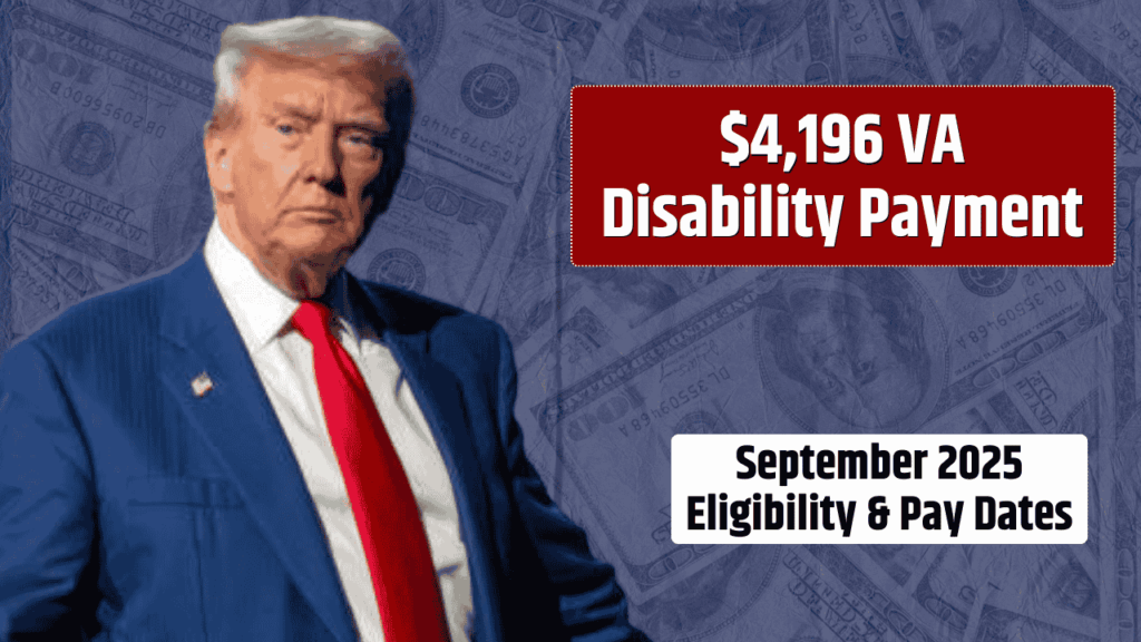$4196 VA Disability Payment Set for September 2025