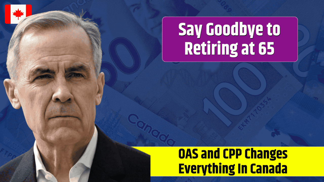 Say Goodbye to Retiring at 65 – The New Age For Collecting OAS and CPP Changes Everything In Canada